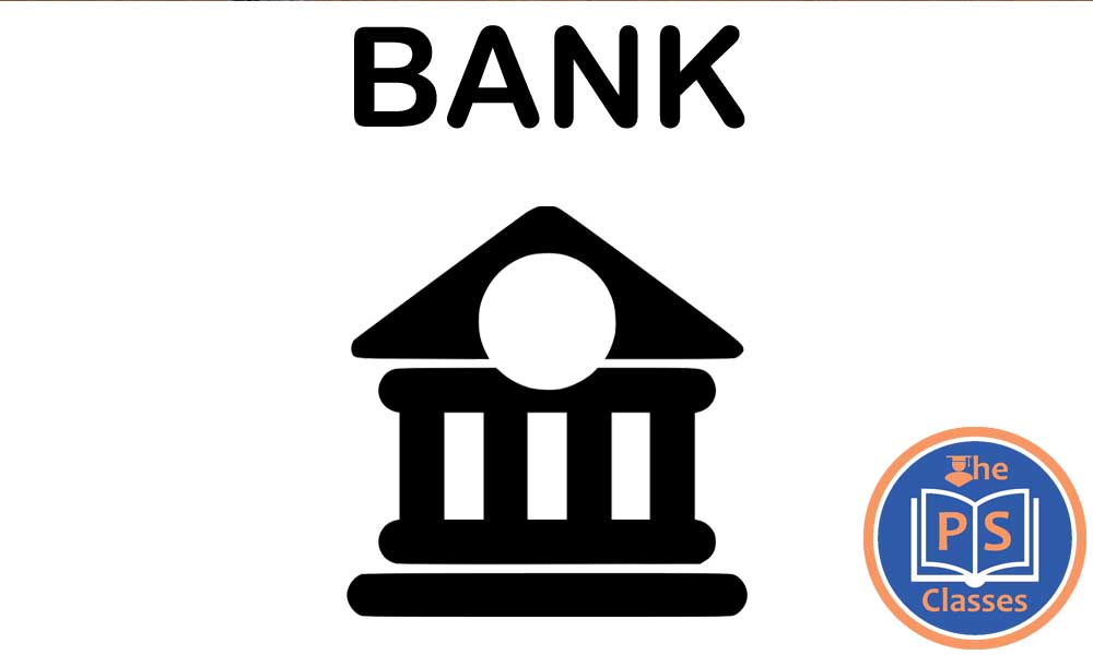 BANK THE PS CLASSES BHIND